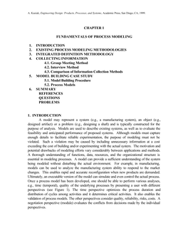 Chapter 1 Fundamentals of Process Modeling 1. Introduction 2. Existing Process Modeling Methodologies 3. Integrated Definition M