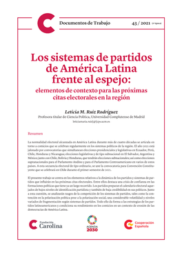 Los Sistemas De Partidos De América Latina Frente Al Espejo: Elementos De Contexto Para Las Próximas Citas Electorales En La Región