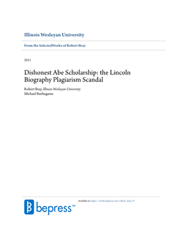 The Lincoln Biography Plagiarism Scandal Robert Bray, Illinois Wesleyan University Michael Burlingame