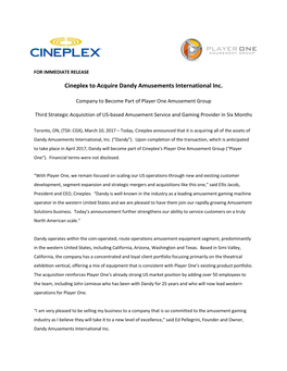 Cineplex to Acquire Dandy Amusements International Inc