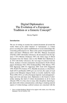 Digital Diplomatics: the Evolution of a European Tradition Or a Generic Concept?1