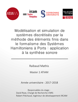 Modélisation Et Simulation De Systèmes Discrétisés Par La