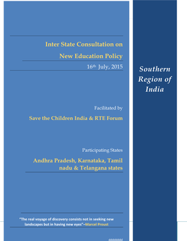 Inter State Consultation (South India) on New Education Policy P a G E | 1