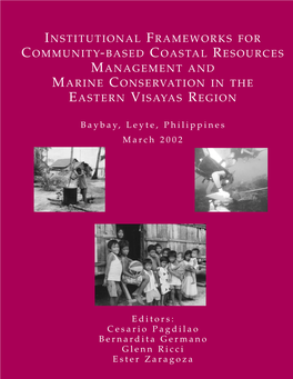 Institutional Frameworks for Community-Based Coastal Resources Management and Marine Conservation in the Eastern Visayas Region