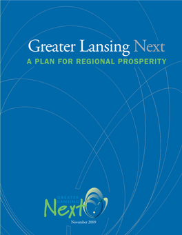 Greater Lansing Next a PLAN for REGIONAL PROSPERITY