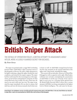 British Sniper Attack the DETAILS of OPERATION FOXLEY, a BRITISH ATTEMPT to ASSASSINATE ADOLF HITLER, WERE a CLOSELY GUARDED SECRET for DECADES