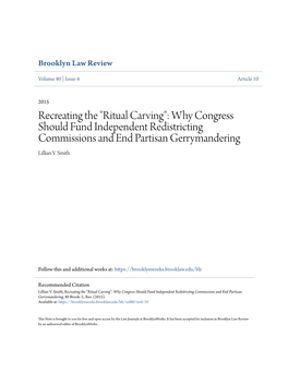 Why Congress Should Fund Independent Redistricting Commissions and End Partisan Gerrymandering Lillian V