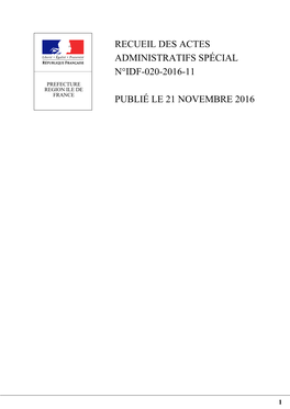 Recueil Des Actes Administratifs Spécial N°Idf-020-2016-11 Publié Le 21 Novembre 2016