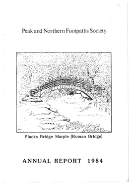 Peak and Northern Footpaths Society ANNUAL REPORT 1984