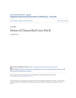 History of Chinese Red Cross: Part II Caroline Reeves