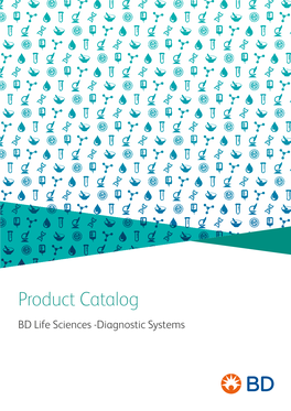 Product Catalog 2017 BD Life Sciences - Diagnostic Systems