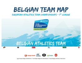BELGIAN TEAM Map European Athletics Team Championships - 1St League *