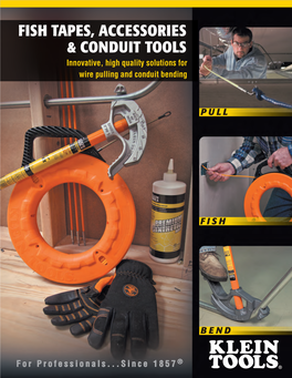 Fish Tapes, Accessories & Conduit Tools