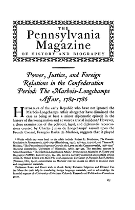 Pennsylvania Magazine of History and Biography (PMHB), LCIII (1939), 294-301, but It Is Narrowly Conceived and Contains Serious Errors