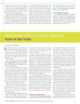 Designing Life's Layered Circuits