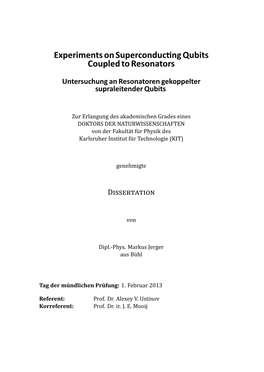 Experiments on Superconducting Qubits Coupled to Resonators