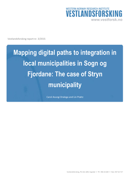 Mapping Digital Paths to Integration in Local Municipalities in Sogn Og Fjordane: the Case of Stryn Municipality