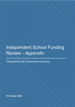 Independent School Funding Review - Appendix