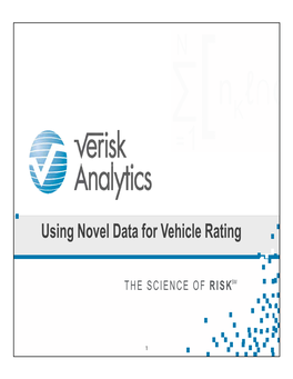 Using Novel Data for Vehicle Rating