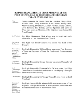 BUSINESS TRANSACTED and ORDER APPROVED at the PRIVY COUNCIL HELD by the QUEEN at BUCKINGHAM PALACE on 13Th MAY 2010