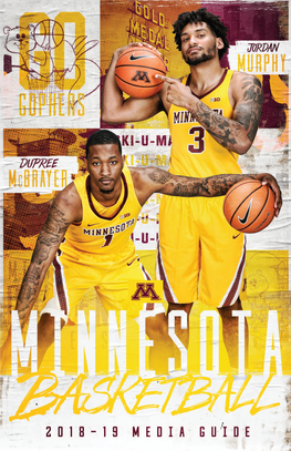 MINNESOTA BASKETBALL 2018-19 MEDIA GUIDE > ATHLETIC COMMUNICATIONS Assoc