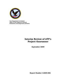 Interim Review of ATF's Project Gunrunner