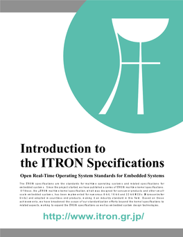 Introduction to the ITRON Specifications Open Real-Time Operating System Standards for Embedded Systems