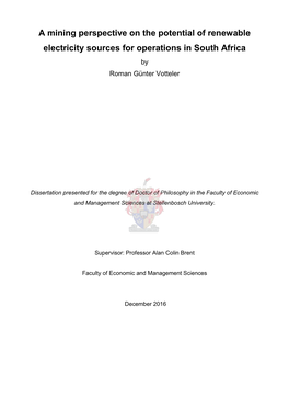 A Mining Perspective on the Potential of Renewable Electricity Sources for Operations in South Africa by Roman Günter Votteler