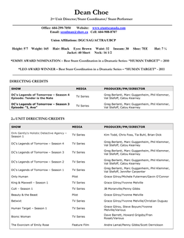 Dean Choe 2Nd Unit Director/Stunt Coordinator/ Stunt Performer
