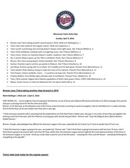 Minnesota Twins Daily Clips Sunday, April 3, 2016 Bremer