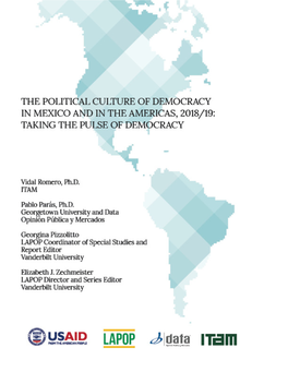 The Political Culture of Democracy in Mexico and in the Americas, 2018/19: Taking the Pulse of Democracy