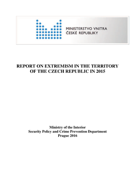 Report on Extremism in the Territory of the Czech Republic in 2015