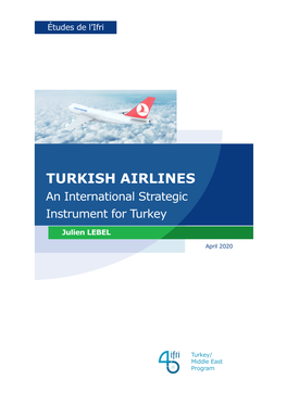 TURKISH AIRLINES an International Strategic Instrument for Turkey