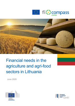 Financial Needs in the Agriculture and Agri-Food Sectors in Lithuania