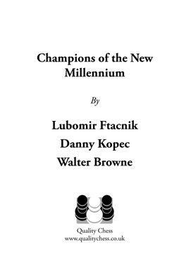 Champions of the New Millennium Lubomir Ftacnik