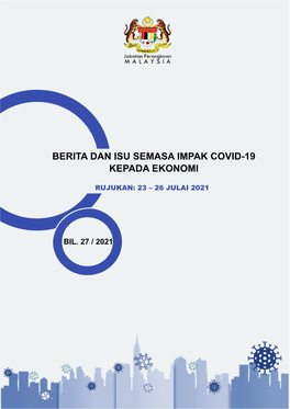 Berita Dan Isu Semasa Impak Covid-19 Kepada Ekonomi