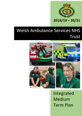 Welsh Ambulance Services NHS Trust Has