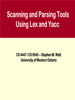 Scanning and Parsing Tools Using Lex and Yacc