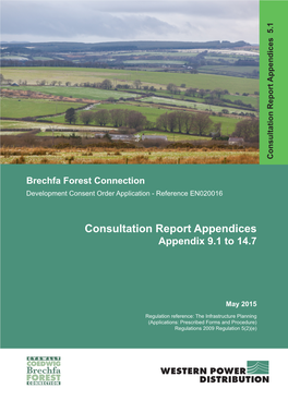 Consultation Report Appendices 5.1 Consultation Report