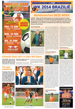 WK 2014 BRAZILIË Doe Mee En Win Aan De Kennisquiz! Zie Pagina 10 & 11