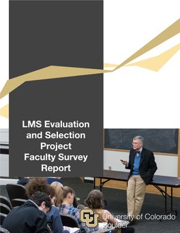 LMS Evaluation and Selection Project Faculty Survey Report 01 FACULTY REPORT