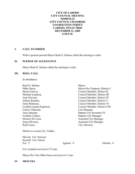 City of Laredo City Council Meeting M2009-R-23 City Council Chambers 1110 Houston Street Laredo, Texas 78040 December 21, 2009 5:30 P.M