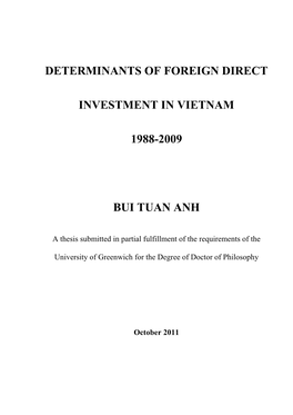 Determinants of Foreign Direct Investment in Vietnam 1988-2009 Bui Tuan