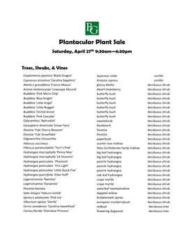 Plantacular Plant Sale Saturday, April 27Th 9:30Am—6:30Pm