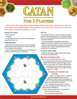 Catan Two Player Scenario