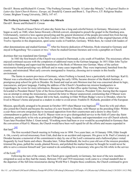 David F. Boone and Richard O. Cowan, “The Freiberg Germany Temple: a Latter-Day Miracle,” in Regional Studies in Latter-Day Saint Church History: Europe, Ed