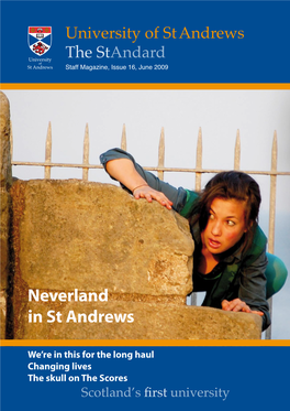 Neverland in St Andrews