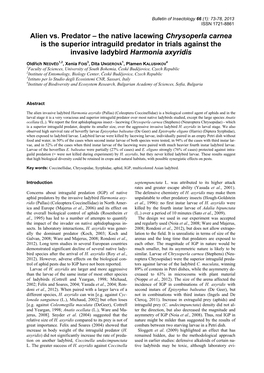 The Native Lacewing Chrysoperla Carnea Is the Superior Intraguild Predator in Trials Against the Invasive Ladybird Harmonia Axyridis