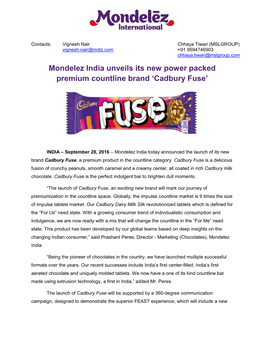 Mondelez India Unveils Its New Power Packed Premium Countline Brand 'Cadbury Fuse'