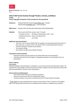 CAS LF 342 French Society Through Theater, Cinema, and Music Credits: 4 French Language Prerequisite: LF212 and Above (Or the Equivalent)